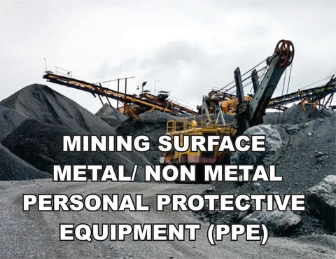 Mining/Surface - Metal/Non-Metal - Personal Protective Equipment (PPE) Program - ISNetworld RAVS Section - US